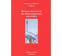Petites histoires de deux jumeaux encordés