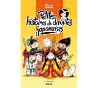 Petites histoires de divinités japonaises - Joranne - Sully Eds - relié - Bande dessinée