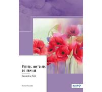 Petites histoires de famille - Geraldine Petit - Nombre 7 - broché - Nouvelles