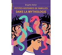 Petites histoires de familles dans la mythologie