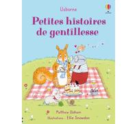 Petites histoires de gentillesse - Dès 2 ans