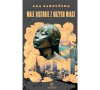 Petites histoires de grandes villes