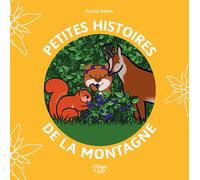 Petites histoires de la montagne