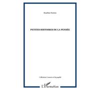 Petites histoires de la pensée - Roseline Hurion - L'harmattan - broché - Essai