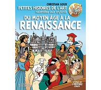 Petites histoires de l'Art racontées aux enfants Du Moyen Âge à la Renaissance