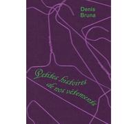 Petites histoires de nos vêtements