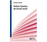Petites Histoires De Travail Social