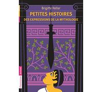 Petites histoires des expressions de la mythologie