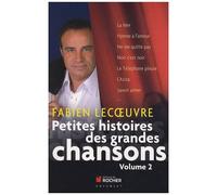 Petites Histoires Des Grandes Chansons - Volume 2