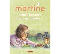 Martine - Petites Histoires Des Jours Tendres !