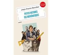 Petites histoires des mathématiques - Jean-Pierre Escofier - Dunod - Poche - Essai