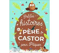 Petites histoires du Père Castor pour Pâques