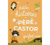 Collectif – Petites histoires du Père Castor qui font rire