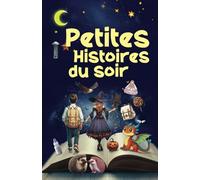 Petites histoires du soir