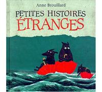 Petites histoires étranges