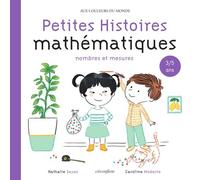 Petites Histoires Mathématiques 3/5 Ans - Nombres Et Mesures