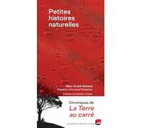 Marc-André Selosse – Petites histoires naturelles – Chroniques du vivant – Actes Sud, broché