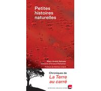 Marc-André Selosse – Petites histoires naturelles – Chroniques du vivant – Actes Sud, broché