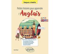 Petites histoires pour apprendre l'anglais A2-B1