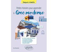 Petites histoires pour apprendre le Grec moderne: A2-B1