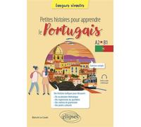 Petites histoires pour apprendre le portugais A2-b1 - Maria de Lus Casado - Ellipses - broché - Méthode de langue