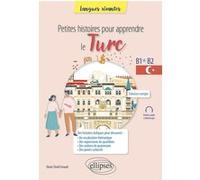 Petites histoires pour apprendre le turc B1-B2