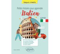 Petites histoires pour apprendre l'italien A2-B1