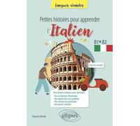 Petites Histoires Pour Apprendre L'italien A2-B1