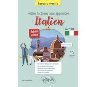 Petites histoires pour apprendre l'italien: A2-B1 : Spécial culture