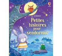 Petites histoires pour s'endormir - dès 2 ans