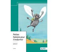 Petites histoires pour t'endormir - Grany - Nombre 7 - relié - Contes et légendes jeunesse