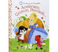 Petites Histoires Soir : 40 Contes Perrault, Grimm Andersen- Dès 3 ans