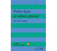 Petites Leçons De Culture Générale