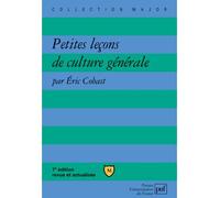 Petites leçons de culture générale - Eric Cobast - Puf - broché - Scolaire / Universitaire