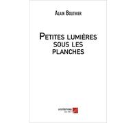 Petites lumières sous les planches