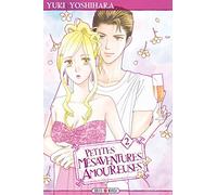 Yuki Yoshihara – Petites mésaventures amoureuses – Tome 2 – Broché – Soleil