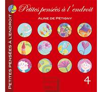 Petites pensées à l'endroit - 4