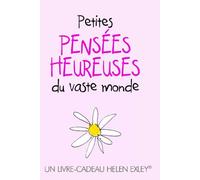 Petites pensées heureuses du monde entier