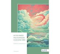 Petites pensées philosophiques pour notre temps