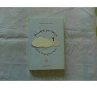 Petites pensées pour vivre plus léger