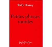 Petites Phrases Inutiles