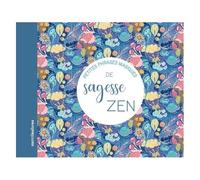 Petites Phrases Magiques De Sagesse Zen