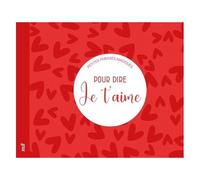 Petites Phrases Magiques Pour Dire Je T'aime