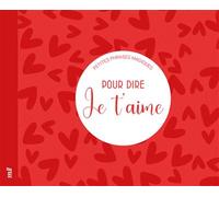 Petites phrases magiques - Pour dire je t'aime - Collectif - Merci Les Livres - broché - Guide