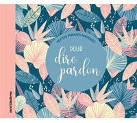 Petites phrases magiques pour dire pardon - Collectif Mll - Merci Les Livres - broché - Guide
