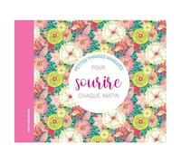 Petites Phrases Magiques Pour Sourire Chaque Matin