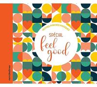 Petites phrases magiques - Spécial feel good