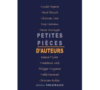 Petites pièces d'auteurs Tome 1 - Collectif - Theatrales Eds - broché - Théâtre