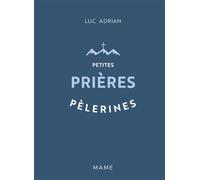 Petites prières pèlerines – MAM-E