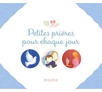 Petites prières pour chaque jour